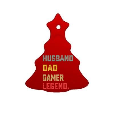 Husband Dad Gamer Legend FatherS Day Funny Gift Ceramic Tree Ornament