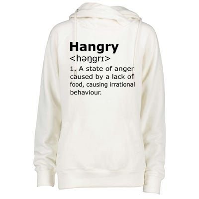 Hangry Definition Gift Womens Funnel Neck Pullover Hood