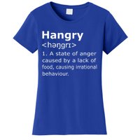 Hangry Definition Gift Women's T-Shirt