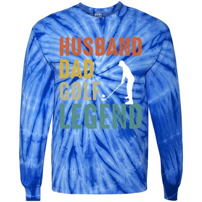 Husband Dad Golf Legend Meaningful Gift Tie-Dye Long Sleeve Shirt