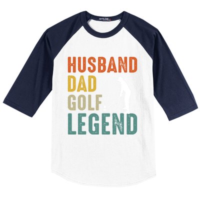 Husband Dad Golf Legend Meaningful Gift Baseball Sleeve Shirt