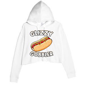 Hot Dog Glizzy Gobbler Number One Glizzy Gladiator Crop Fleece Hoodie