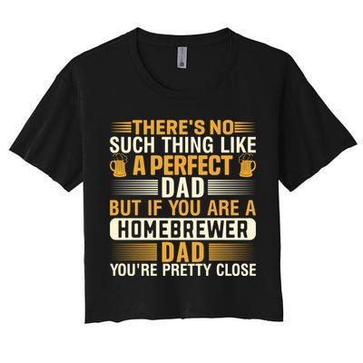 Homebrewer Dad Homebrewing Beer Brewing Fathers Day Gift Women's Crop Top Tee