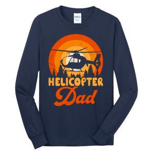 Helicopter Dad Tall Long Sleeve T-Shirt