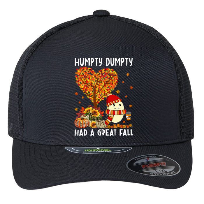 H.umpty D.umpty Had A Great Fall Thanksgiving Autumn Halloween Flexfit Unipanel Trucker Cap