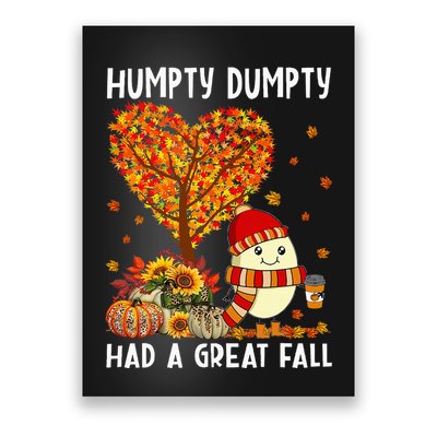 H.umpty D.umpty Had A Great Fall Thanksgiving Autumn Halloween Poster