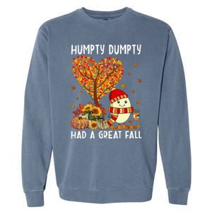 H.umpty D.umpty Had A Great Fall Thanksgiving Autumn Halloween Garment-Dyed Sweatshirt