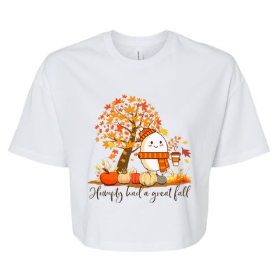 H.U.M.P.T.Y. .D.U.M.P.T.Y Had A Great Fall Thanksgiving Autumn Bella+Canvas Jersey Crop Tee