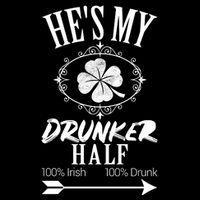 Hes My Drunker Half St Patricks Day Matching Couple Drawstring Bag