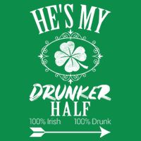 Hes My Drunker Half St Patricks Day Matching Couple T-Shirt