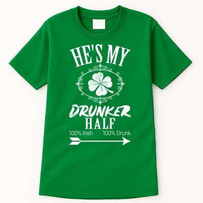 Hes My Drunker Half St Patricks Day Matching Couple Tall T-Shirt