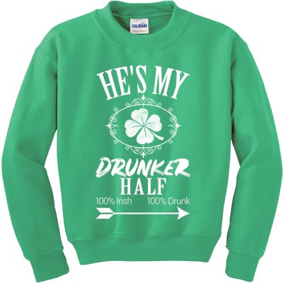 Hes My Drunker Half St Patricks Day Matching Couple Kids Sweatshirt