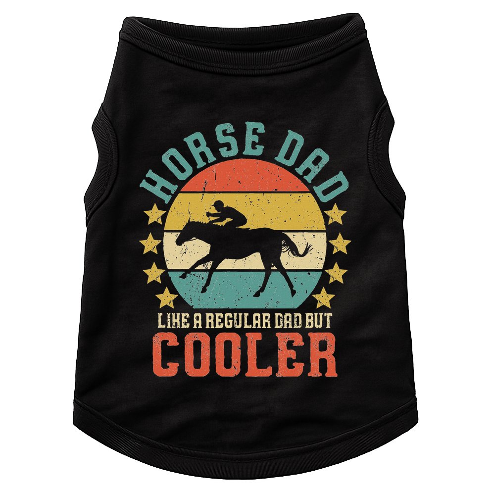 Horse Dad Horseback Riding FatherS Day Gift Doggie Tank