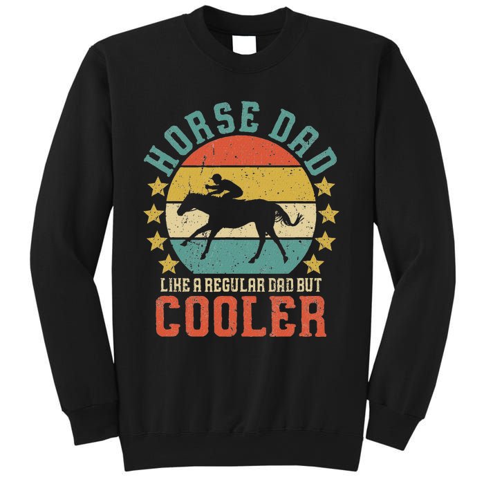 Horse Dad Horseback Riding FatherS Day Gift Sweatshirt