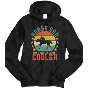 Horse Dad Horseback Riding FatherS Day Gift Tie Dye Hoodie