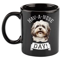 HavANese Day! Havanese Dog Lovers Funny Gift 11oz C Handle Ceramic Mug