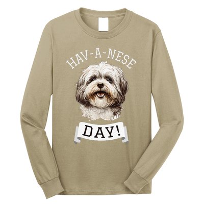 HavANese Day! Havanese Dog Lovers Funny Gift Long Sleeve Shirt