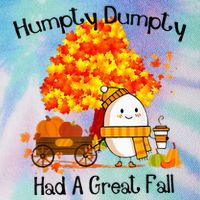 H.Umpty D.Umpty Had A Great Fall Thanksgiving Autumn Legacy Tie Dye Trucker Hat