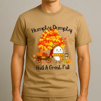 H.Umpty D.Umpty Had A Great Fall Thanksgiving Autumn T-Shirt