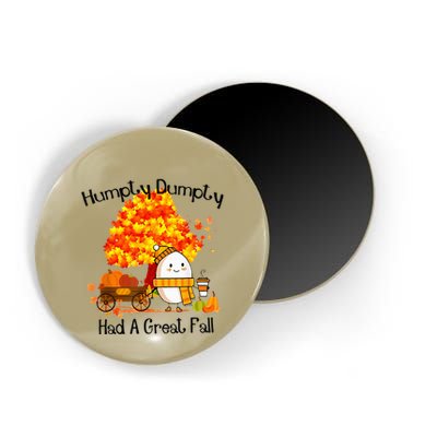 H.Umpty D.Umpty Had A Great Fall Thanksgiving Autumn Magnet