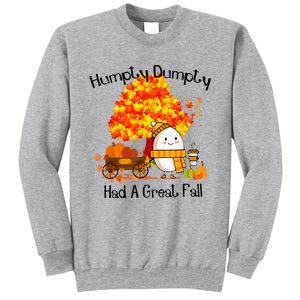 H.Umpty D.Umpty Had A Great Fall Thanksgiving Autumn Sweatshirt