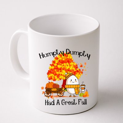 H.Umpty D.Umpty Had A Great Fall Thanksgiving Autumn Mug