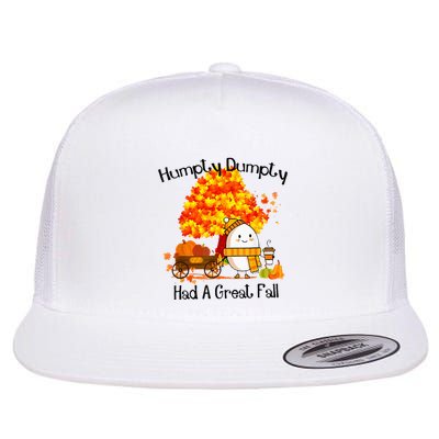 H.Umpty D.Umpty Had A Great Fall Thanksgiving Autumn Flatbill Hat