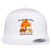 H.Umpty D.Umpty Had A Great Fall Thanksgiving Autumn Flatbill Hat