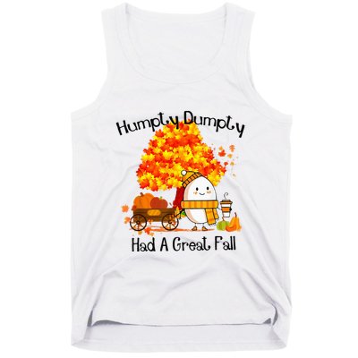 H.Umpty D.Umpty Had A Great Fall Thanksgiving Autumn Tank Top