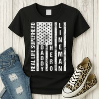 Husband Daddy Hero Lineman Father Day Gift Womens T-Shirt
