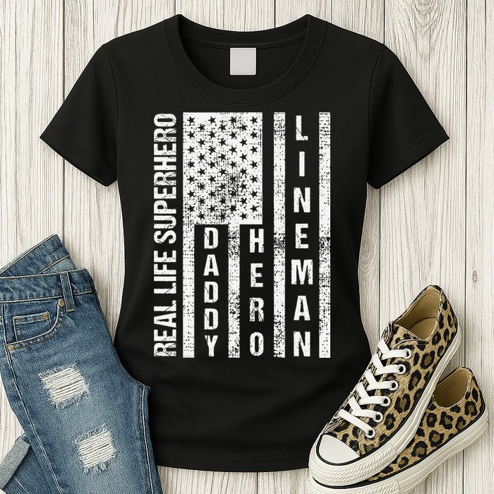 Husband Daddy Hero Lineman Father Day Gift Womens T-Shirt