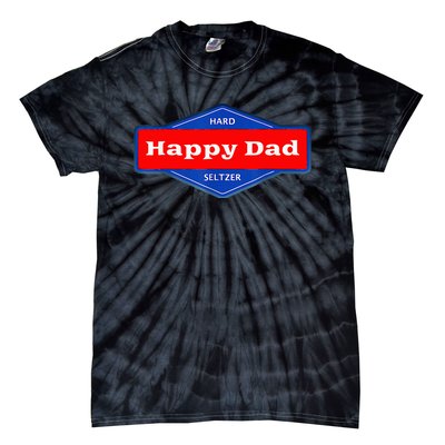 Happy Dad Hard Seltzer Tie-Dye T-Shirt