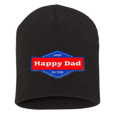 Happy Dad Hard Seltzer Short Acrylic Beanie