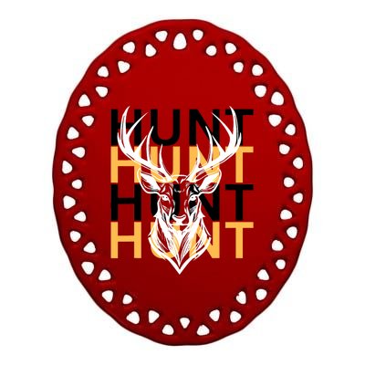 Hunt Deer Hunting Apparel Outdoorsman Ceramic Oval Ornament