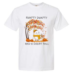 H.U.M.Pty D.U.M.P.T.Y Had A Great Fall Thanksgiving Autumn Halloween Garment-Dyed Heavyweight T-Shirt