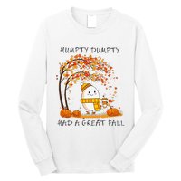 H.U.M.Pty D.U.M.P.T.Y Had A Great Fall Thanksgiving Autumn Halloween Long Sleeve Shirt