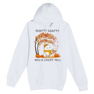 H.U.M.Pty D.U.M.P.T.Y Had A Great Fall Thanksgiving Autumn Halloween Premium Pullover Hoodie