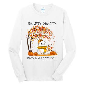 H.U.M.Pty D.U.M.P.T.Y Had A Great Fall Thanksgiving Autumn Halloween Tall Long Sleeve T-Shirt