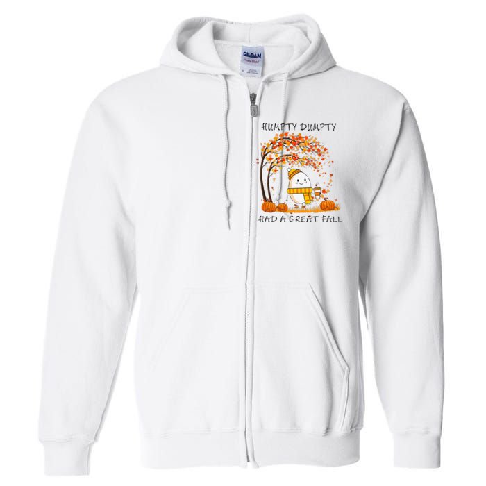 H.U.M.Pty D.U.M.P.T.Y Had A Great Fall Thanksgiving Autumn Halloween Full Zip Hoodie