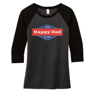 Happy Dad Hard Seltzer Women's Tri-Blend 3/4-Sleeve Raglan Shirt