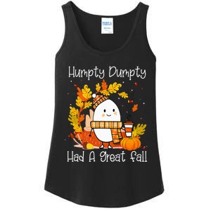 Humpty Dumpty Had A Great Fall Happy Fall Y'all Thanksgiving Ladies Essential Tank