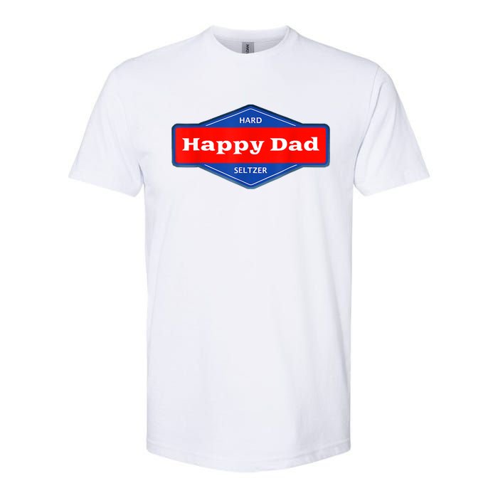 Happy Dad Hard Seltzer Funny Softstyle CVC T-Shirt