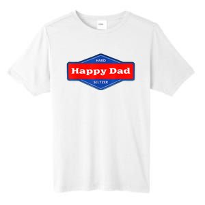 Happy Dad Hard Seltzer Funny Tall Fusion ChromaSoft Performance T-Shirt