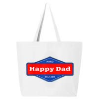 Happy Dad Hard Seltzer Funny 25L Jumbo Tote