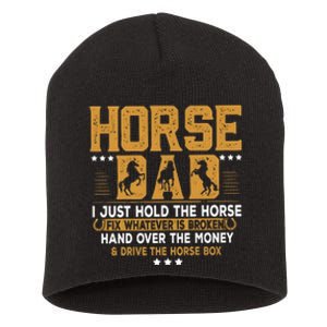 Horse Dad Horsing Fix Whatever Is Broken Drive The Horse Box Short Acrylic Beanie