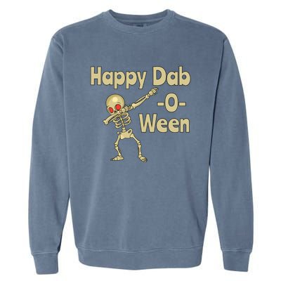 Halloweein Dabbing Happy Daboween Skeleton Meaningful Gift Garment-Dyed Sweatshirt