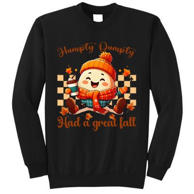 H.U.M.P.T.Y D.U.M.P.T.Y Had A Great Fall Autumn Sweatshirt