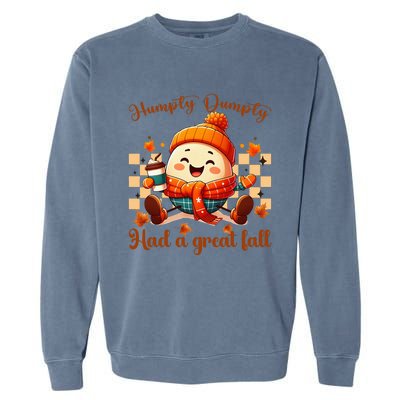 H.U.M.P.T.Y D.U.M.P.T.Y Had A Great Fall Autumn Garment-Dyed Sweatshirt