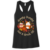 H.U.M.P.T.Y D.U.M.P.T.Y Had A Great Fall Cute Autumn Pun Women's Racerback Tank