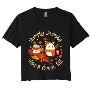 H.U.M.P.T.Y D.U.M.P.T.Y Had A Great Fall Cute Autumn Pun Women's Crop Top Tee